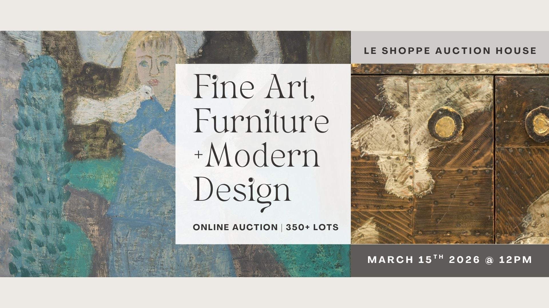 Fine Art, Furniture + Modern Design Auction | March 15th, 2026