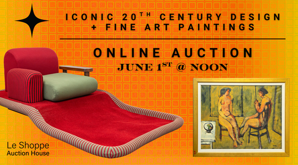 Iconic 20th Century Design + Fine Art Paintings Auction | June 1st, 2025